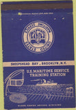 Matchbook Cover - US Maritime Service Brooklyn NY WEAR 40 Strike