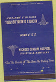 Matchbook Cover - Nichols Hospital US Army Louisville KY postcard 40 Strike