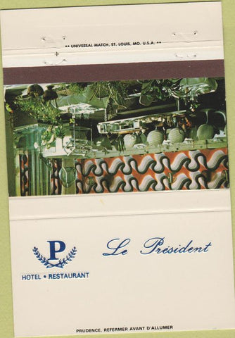Matchbook Cover - Le President Hotel Charleroi Belgium 40 Strike