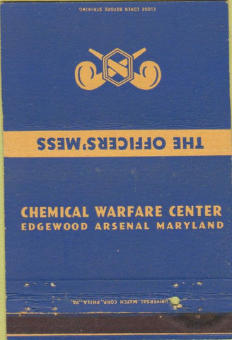 Matchbook Cover - Officers' Mess Chemical Warfare Edgewood MD 40 Strike