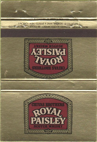Matchbook Cover - Royal Paisley Scotch Whiskey Chivas Brothers 40 Strike
