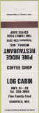 Matchbook Cover - Pine Ridge Restaurant Merrill WI Schofield WI
