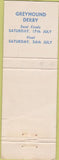 Matchbook Cover - Greyhound Derby Racing Wentworth Park Sydney Australia WEAR