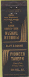 Matchbook Cover - Pioneer Tavern Oak Hill IL