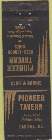 Matchbook Cover - Pioneer Tavern Oak Hill IL