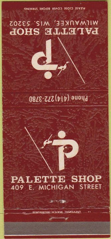 Matchbook Cover - Palette Shop Milwaukee WI 30 Strike