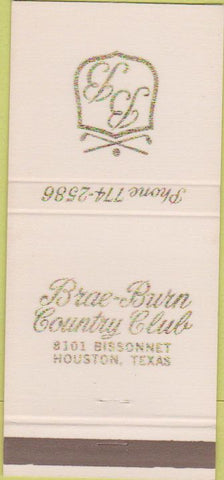 Matchbook Cover - Brae Burn Country Club Houston TX 30 Strike