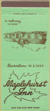 Matchbook Cover - Maplehurst Inn Warrington PA 30 Strike