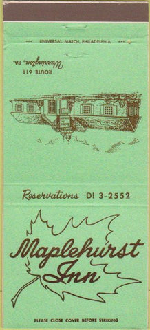 Matchbook Cover - Maplehurst Inn Warrington PA 30 Strike