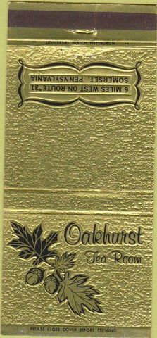 Matchbook Cover - Oakhurst Tea Room Somerset PA 30 Strike