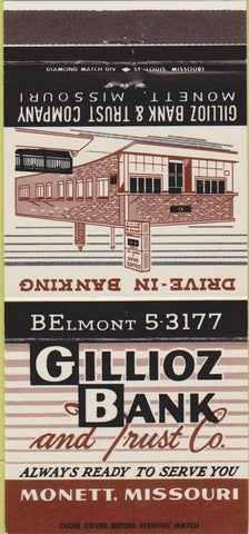 Matchbook Cover - Gillioz Bank Monett MO 30 Strike