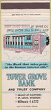 Matchbook Cover - Tower Grove Bank St Louis MO 30 Strike