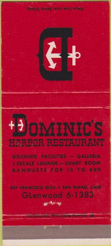 Matchbook Cover - Dominic's Harbor Restaurant San Rafael CA 30 Strike