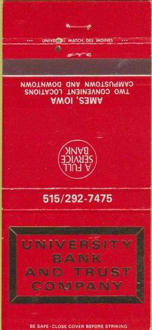 Matchbook Cover - University Bank Trust Co Ames IA 30 Strike