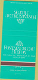 Matchbook Cover - Fontainebleau Hilton Miami Beach FL 30 Strike