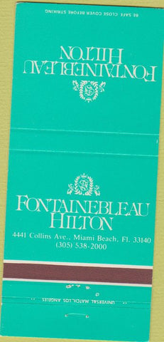 Matchbook Cover - Fontainebleau Hilton Miami Beach FL 30 Strike
