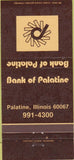 Matchbook Cover - Bank of Palatine IL 30 Strike