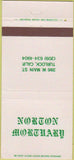 Matchbook Cover - Norton Mortuary Funeral Home Turlock CA 30 Strike