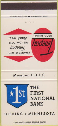 Matchbook Cover - 1st National Bank Hibbing MN 30 Strike