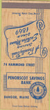 Matchbook Cover - Penobscot Savings Bank Bangor ME 30 Strike