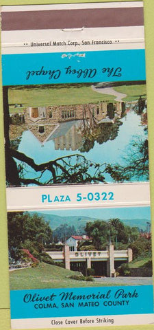 Matchbook Cover - Olivet Memorial Park Colma CA San Mateo County 30 Strike