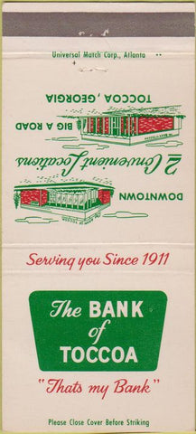 Matchbook Cover - The Bank of Toccoa GA 30 Strike