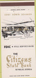 Matchbook Cover - Citizens State Bank Reynolds GA 30 Strike