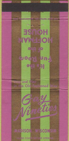 Matchbook Cover - Gay Nineties Hoffman House Madison WI 30 Strike
