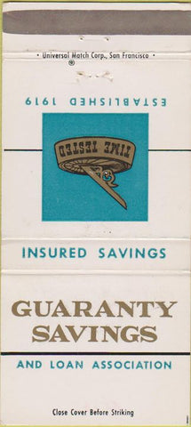 Matchbook Cover - Guaranty Savings Loan San Jose Alameda CA 30 Strike