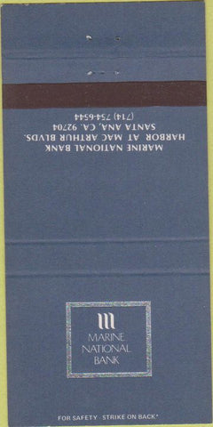 Matchbook Cover - Marine National Bank Santa Ana CA 30 Strike