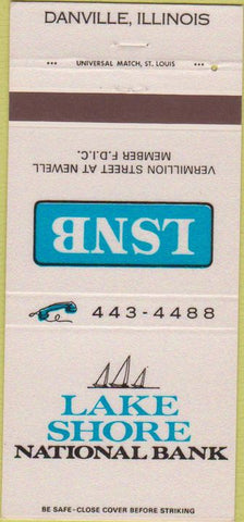 Matchbook Cover - Lake Shore National Bank Danville IL 30 Strike