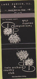 Matchbook Cover - Twin Orchard Country Club Lake Zurich IL 30 Strike