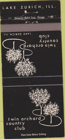 Matchbook Cover - Twin Orchard Country Club Lake Zurich IL 30 Strike