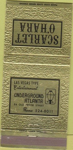 Matchbook Cover - Scarlet O'Hara Underground Atlanta GA 30 Strike