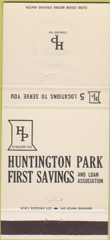 Matchbook Cover - Huntington Park First Savings CA Bell South Gate 30 Strike