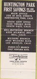 Matchbook Cover - Huntington Park First Savings CA Bell South Gate 30 Strike