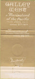 Matchbook Cover - Galley West of Marineland Palos Verdes CA 30 Strike