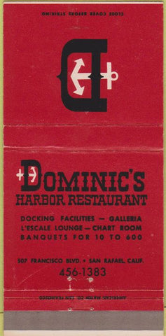 Matchbook Cover - Dominic's Harbor Restaurant San Rafael CA 30 Strike