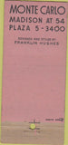 Matchbook Cover - Monte Carlo New York City  30 Stick