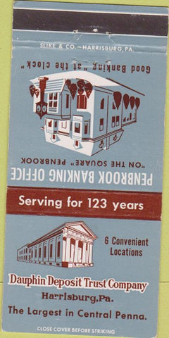 Matchbook Cover - Dauphin Deposit Trust Harrisburg PA 30 Strike