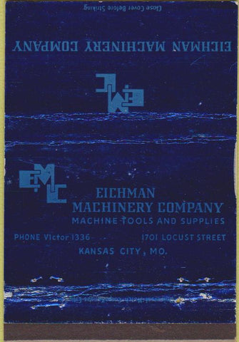 Matchbook Cover - Eichman Machinery Co Kansas City MO 40 Strike