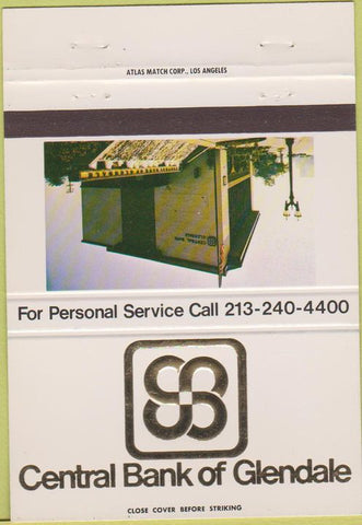 Matchbook Cover - Central Bank of Glendale CA 40 Strike