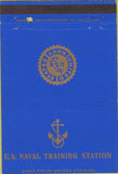 Matchbook Cover - US Naval Training Station postcard military 40 Strike