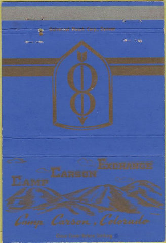 Matchbook Cover - Camp Carson CO Exchange military 40 Strike