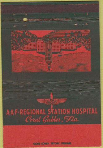 Matchbook Cover - Regional Hospital Coral Gables FL military postcard 40 Strike