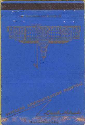 Matchbook Cover - Veterans Hospital Lincoln NE WORN military postcard 40 Strike