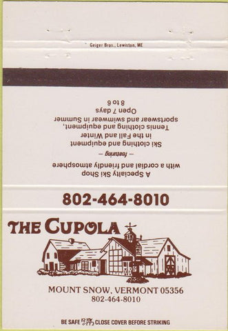 Matchbook Cover - The Cupola Mount Snow VT 40 Strike