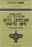 Matchbook Cover - Bair Island Racquet Club Redwood City CA 40 Strike
