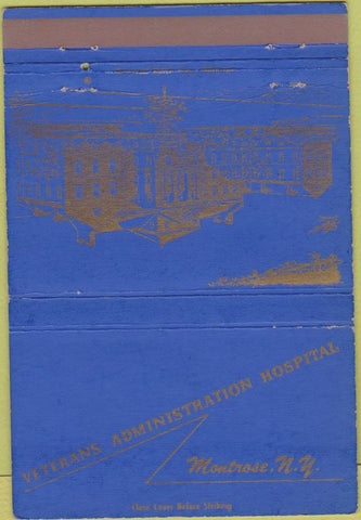Matchbook Cover - Veterans Hospital Montrose NY military 40 Strike