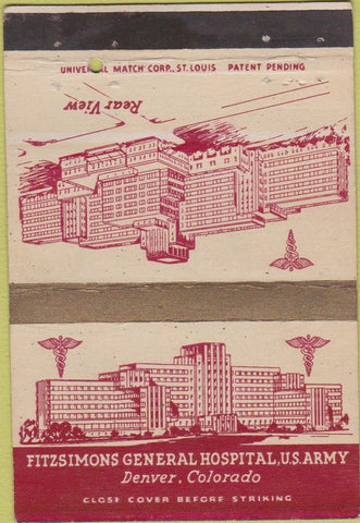 Matchbook Cover - Fitzsimons Hospital US Army Denver CO 40 Strike